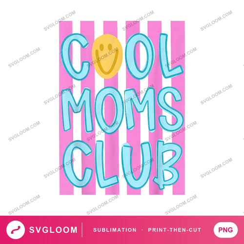 cool-moms-club-funny — image 1