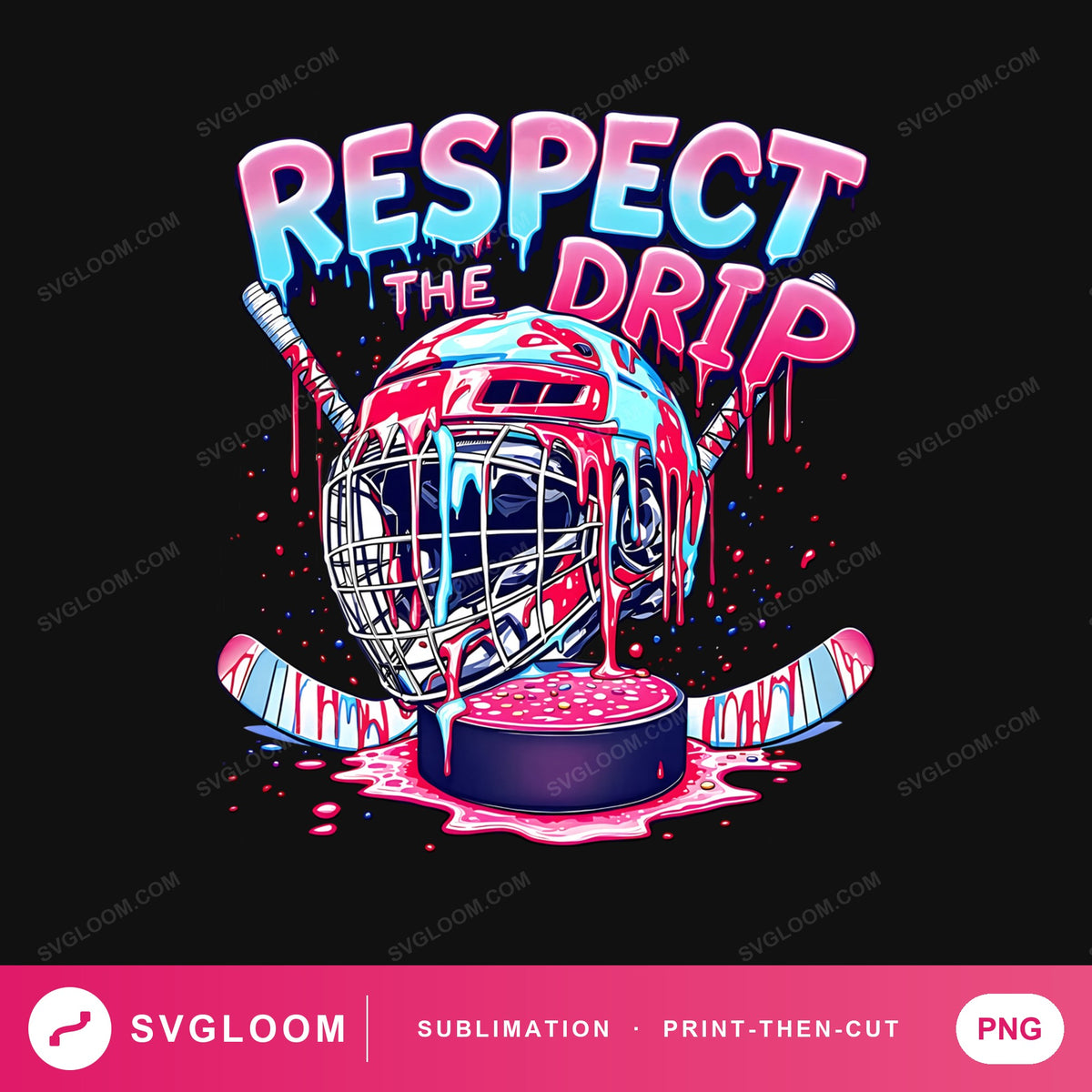 respect-the-drip-hockey-funny — image 1