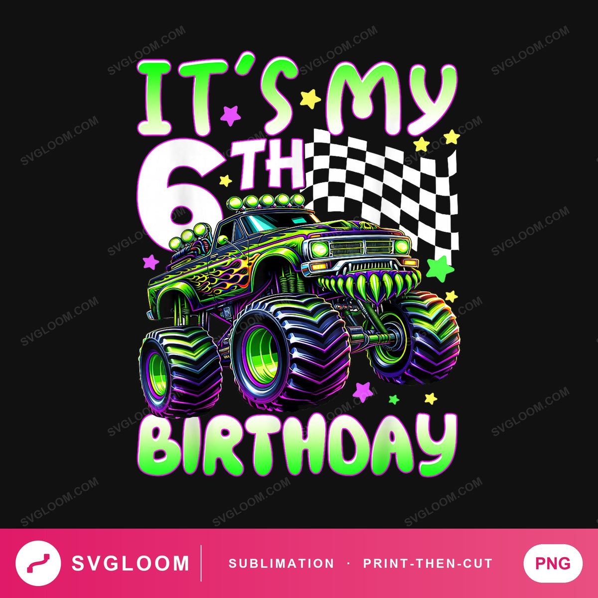 its-my-6th-birthday-monster-truck — image 1